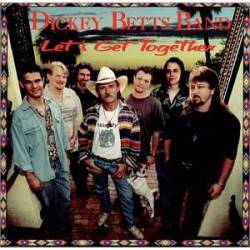 Dickey Betts : Let's Get Together